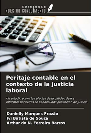 Peritaje contable en el contexto de la justicia laboral