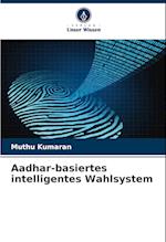 Aadhar-basiertes intelligentes Wahlsystem