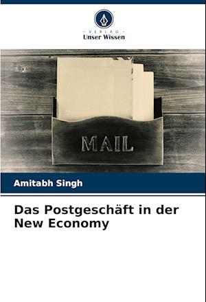 Das Postgeschäft in der New Economy