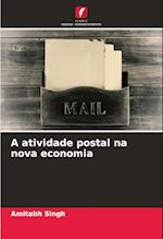 A atividade postal na nova economia