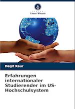 Erfahrungen internationaler Studierender im US-Hochschulsystem