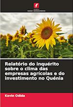 Relatório do inquérito sobre o clima das empresas agrícolas e do investimento no Quénia