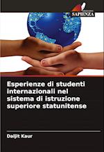 Esperienze di studenti internazionali nel sistema di istruzione superiore statunitense