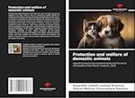 Protection and welfare of domestic animals