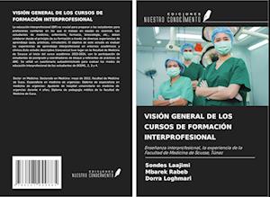 VISIÓN GENERAL DE LOS CURSOS DE FORMACIÓN INTERPROFESIONAL