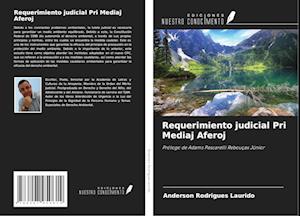 Requerimiento judicial Pri Mediaj Aferoj