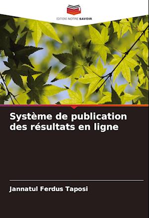 Système de publication des résultats en ligne