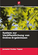 System zur Veröffentlichung von Online-Ergebnissen