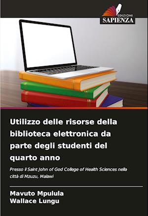 Utilizzo delle risorse della biblioteca elettronica da parte degli studenti del quarto anno