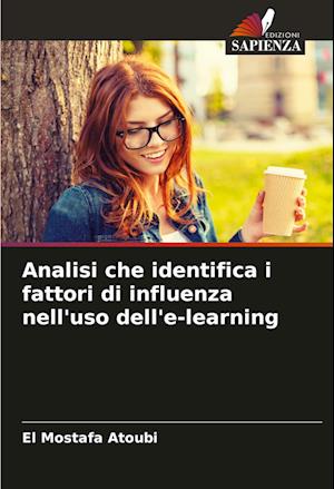 Analisi che identifica i fattori di influenza nell'uso dell'e-learning