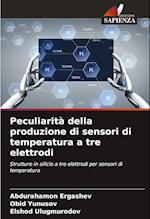 Peculiarità della produzione di sensori di temperatura a tre elettrodi