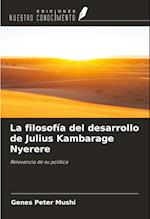 La filosofía del desarrollo de Julius Kambarage Nyerere