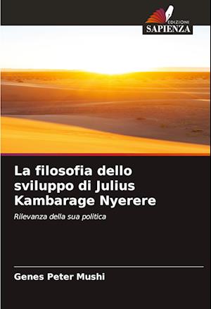 La filosofia dello sviluppo di Julius Kambarage Nyerere