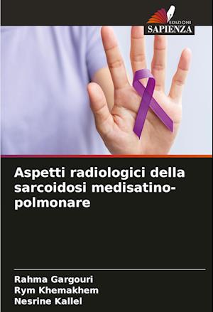 Aspetti radiologici della sarcoidosi medisatino-polmonare