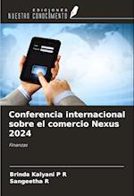 Conferencia internacional sobre el comercio Nexus 2024