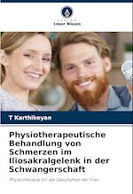 Physiotherapeutische Behandlung von Schmerzen im Iliosakralgelenk in der Schwangerschaft