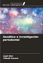 Genética e investigación periodontal