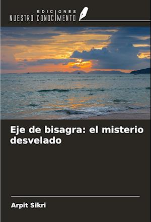 Eje de bisagra: el misterio desvelado