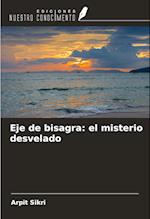 Eje de bisagra: el misterio desvelado