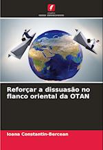 Reforçar a dissuasão no flanco oriental da OTAN