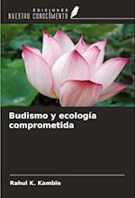 Budismo y ecología comprometida