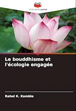 Le bouddhisme et l'écologie engagée