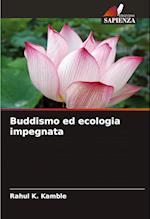 Buddismo ed ecologia impegnata