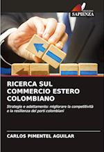 RICERCA SUL COMMERCIO ESTERO COLOMBIANO