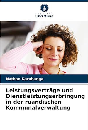 Leistungsverträge und Dienstleistungserbringung in der ruandischen Kommunalverwaltung