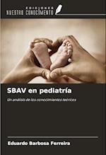 SBAV en pediatría