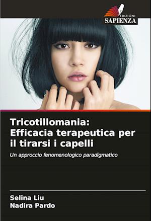 Tricotillomania: Efficacia terapeutica per il tirarsi i capelli