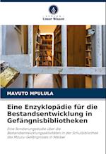 Eine Enzyklopädie für die Bestandsentwicklung in Gefängnisbibliotheken