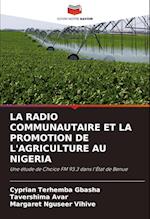 LA RADIO COMMUNAUTAIRE ET LA PROMOTION DE L'AGRICULTURE AU NIGERIA