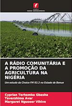 A RÁDIO COMUNITÁRIA E A PROMOÇÃO DA AGRICULTURA NA NIGÉRIA