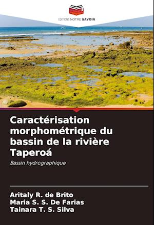 Caractérisation morphométrique du bassin de la rivière Taperoá