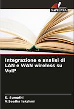 Integrazione e analisi di LAN e WAN wireless su VoIP