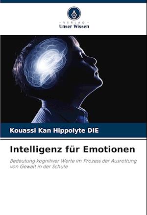 Intelligenz für Emotionen