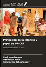 Protección de la infancia y papel de UNICEF