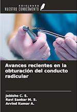 Avances recientes en la obturación del conducto radicular