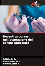 Recenti progressi nell¿otturazione del canale radicolare