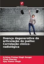 Doença degenerativa da articulação do joelho: Correlação clínico-radiológica