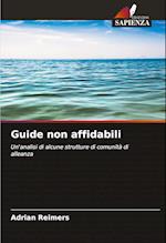 Guide non affidabili