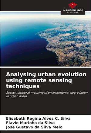 Analysing urban evolution using remote sensing techniques