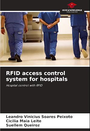 RFID access control system for hospitals