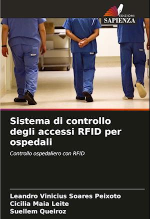 Sistema di controllo degli accessi RFID per ospedali