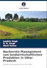 Nachernte-Management von landwirtschaftlichen Produkten in Uttar Pradesh