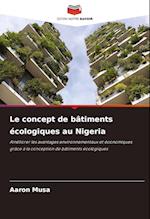 Le concept de bâtiments écologiques au Nigeria