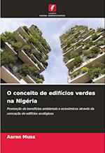 O conceito de edifícios verdes na Nigéria