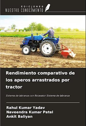 Rendimiento comparativo de los aperos arrastrados por tractor