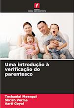 Uma introdução à verificação do parentesco